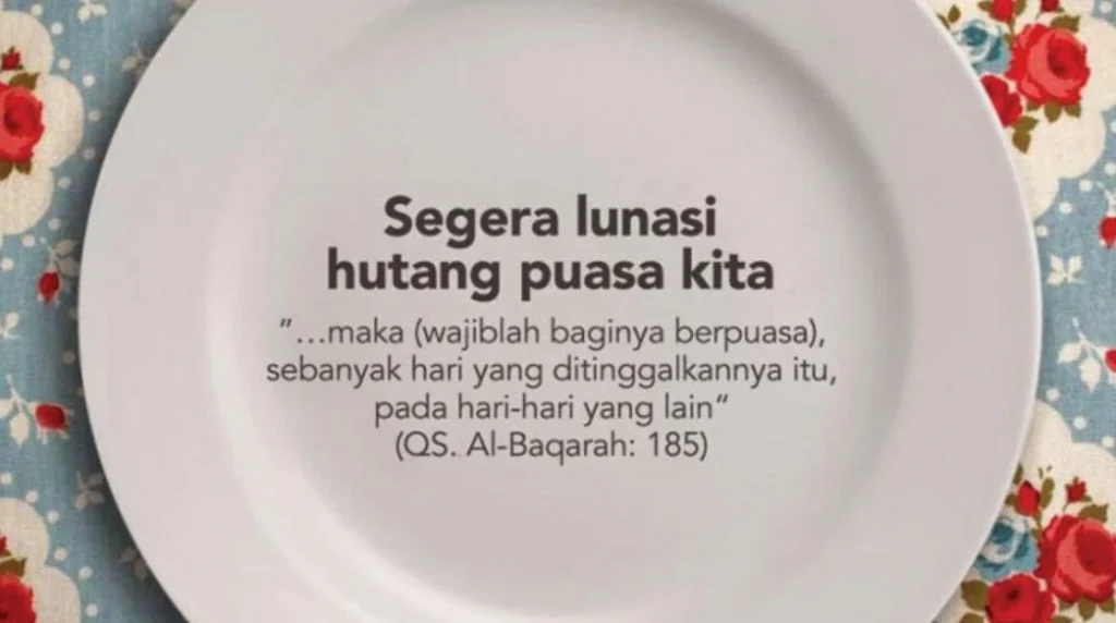 hutang puasa menjelang ramadan jangan dilupakan